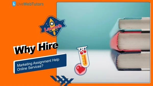 Why Hire Marketing Management Assignment Help Online Services