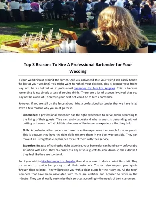 Top 3 Reasons To Hire A Professional Bartender For Your Wedding