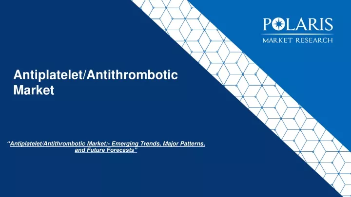 antiplatelet antithrombotic market