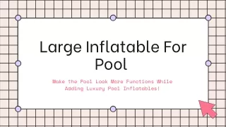 Large Inflatable For Pool