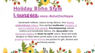holiday boho style loungers