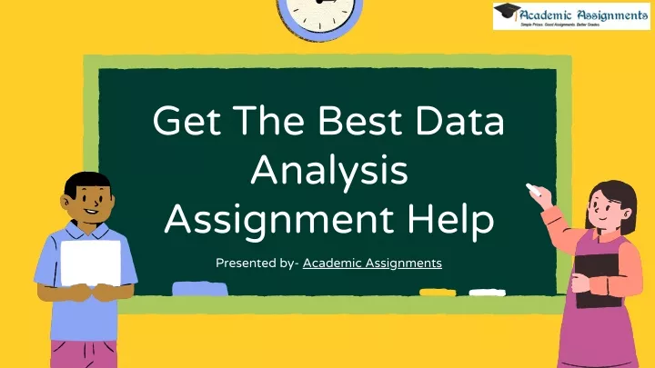 get the best data analysis assignment help