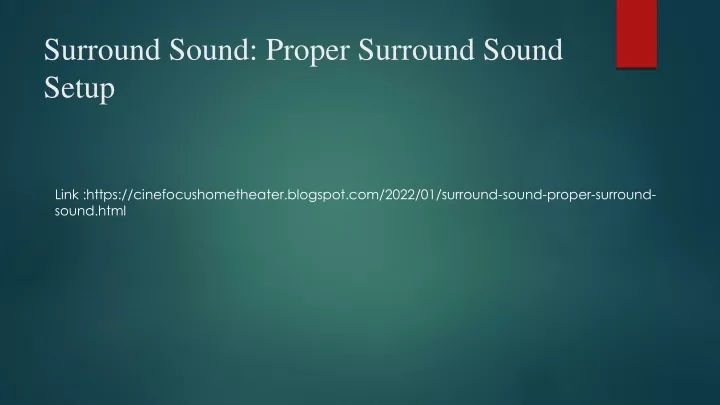 surround sound proper surround sound setup
