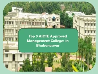 Top 3 AICTE Approved Management Colleges in Bhubaneswar