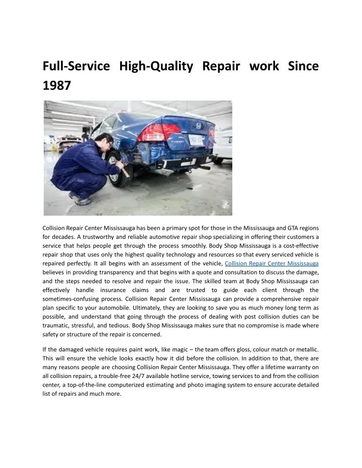 full service high quality repair work since 1987