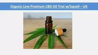 organic line premium cbd oil trial w upsell uk