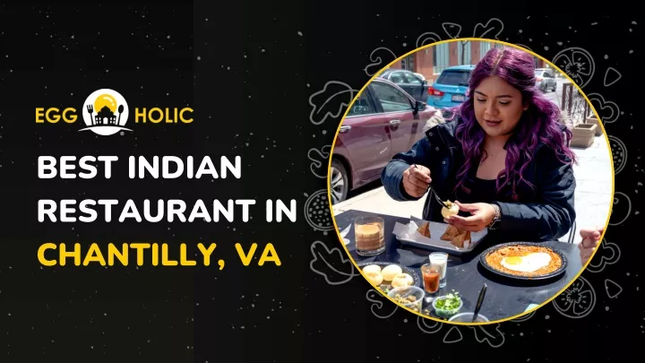 best indian restaurant in chantilly va