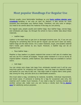 Most popular Handbags For Regular Use