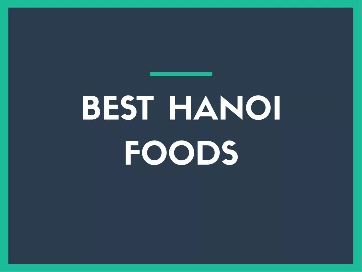 best hanoi foods
