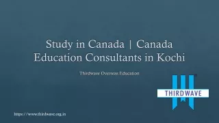 Study in Canada | Canada Education Consultants in Kochi