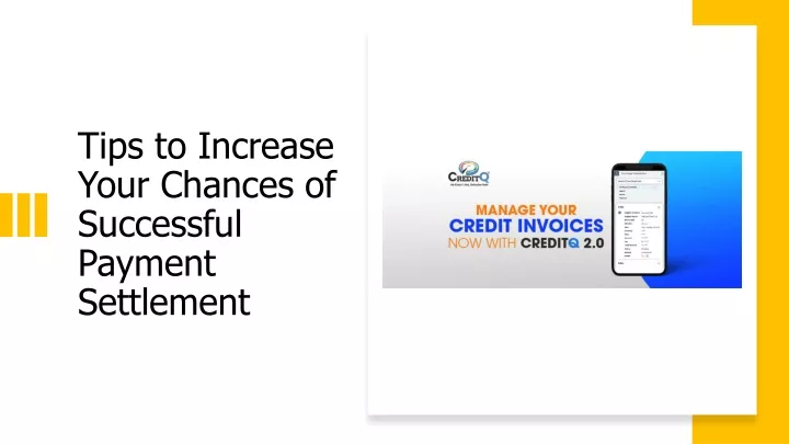 tips to increase your chances of successful payment settlement