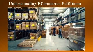 Understanding ECommerce Fulfilment