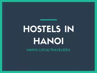 hostels in hanoi hanoi localtravelidea