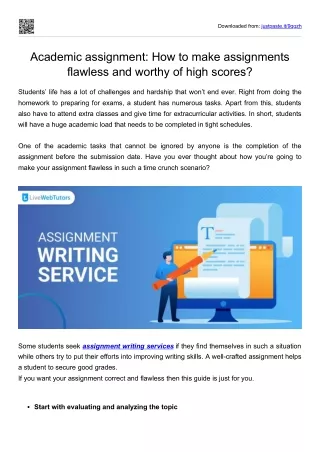 Academic assignment- How to make assignments flawless and worthy of high scores