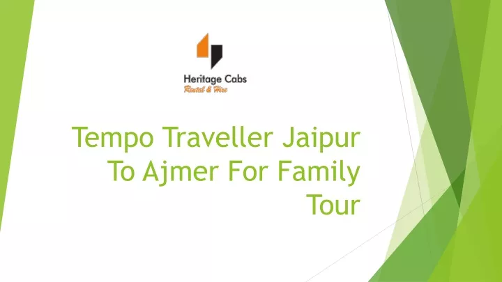 tempo traveller jaipur to ajmer for family tour