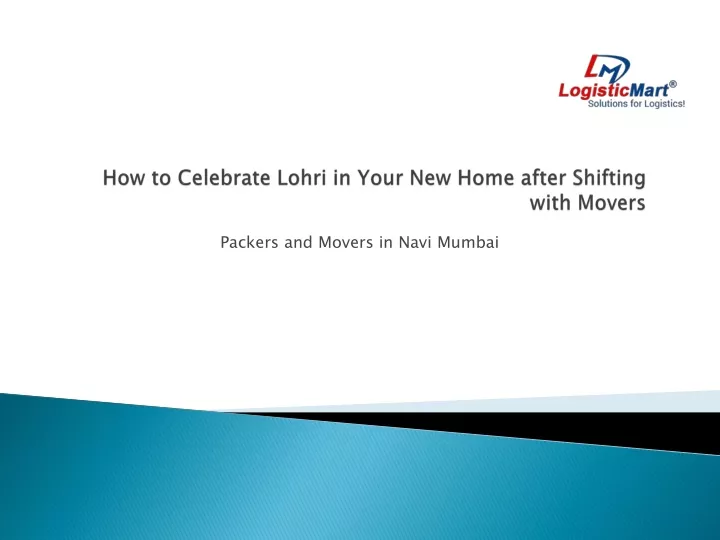 how to celebrate lohri in your new home after shifting with movers