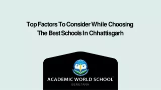 Top Factors to Consider While Choosing The Best Schools In Chhattisgarh