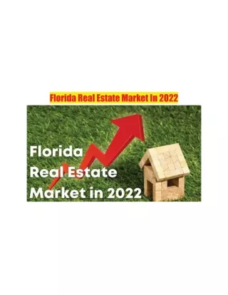 Florida Real Estate Market In 2022