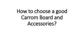 how to choose a good carrom board and accessories