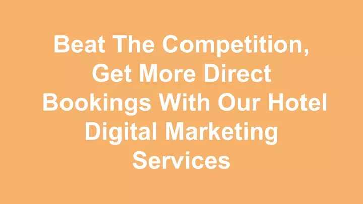 beat the competition get more direct bookings