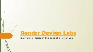 rendrr devign labs delivering mojito at the cost