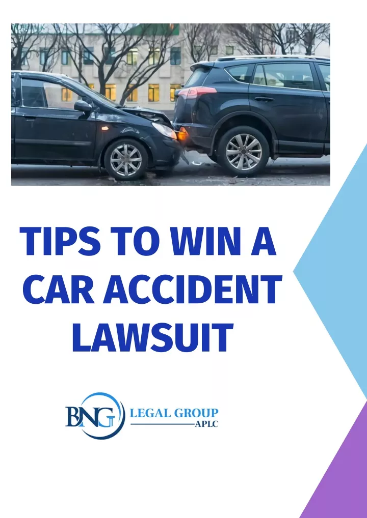 tips to win a car accident lawsuit