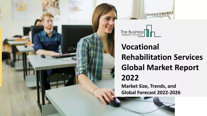 vocational rehabilitation services global market