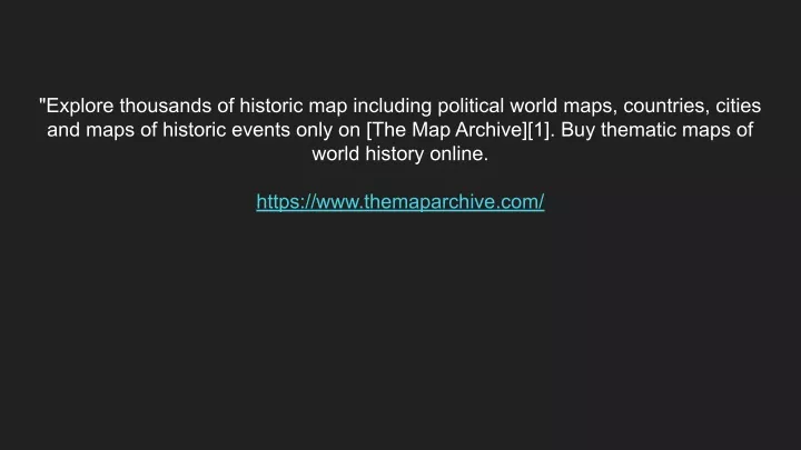 explore thousands of historic map including