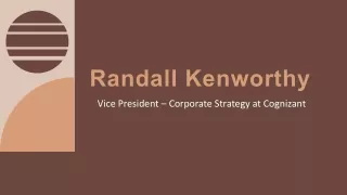 Randall Kenworthy - Business Development Manager