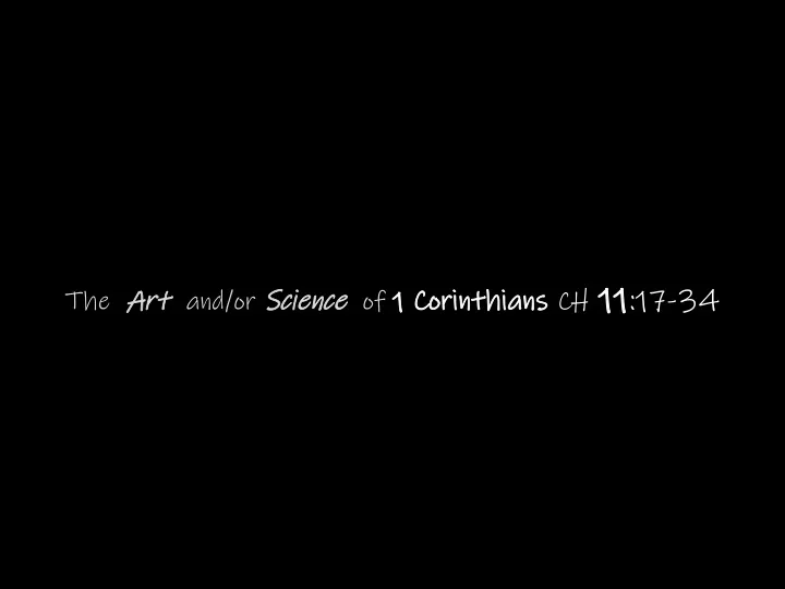 science of 1 corinthians 1 corinthians