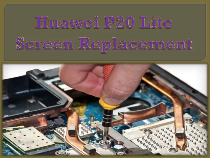 huawei p20 lite screen replacement