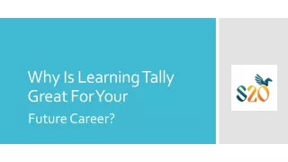 why is learning tally great for your