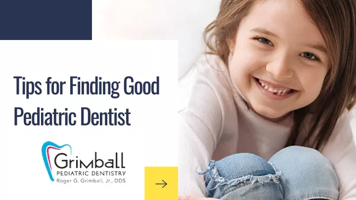 tips for finding good pediatric dentist