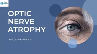 Stem Cell Therapy for Optic Nerve Atrophy