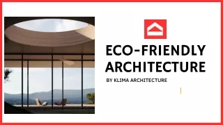 Eco-Friendly Architecture | Klima Architecture