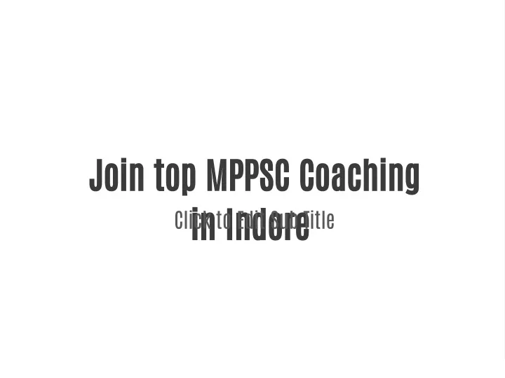 join top mppsc coaching in indore