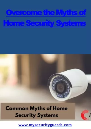 Overcome the Myths of Home Security Systems -converted