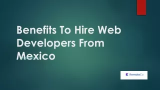 Benefits To Hire Web Developers From Mexico