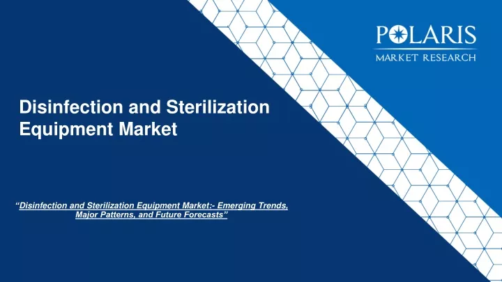 disinfection and sterilization equipment market