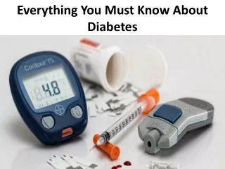 Diabetes manifests itself in several ways