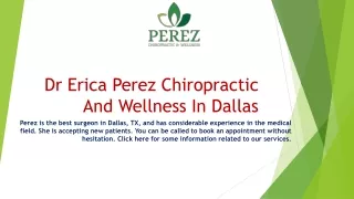 Perez Chiropractic And Wellness In Dallas USA