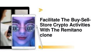 facilitate the buy sell store crypto activities
