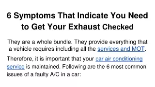 6 symptoms that indicate you need to get your exhaust checked