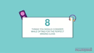 8 things you should consider while opting singing class