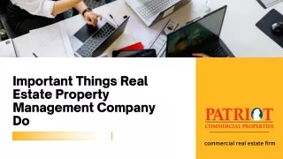 Important Things Real Estate Property Management Company Do