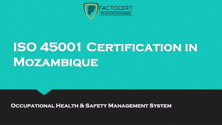 iso 45001 certification in mozambique