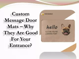 custom message door mats why they are good for your entrance