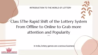 Class SThe Rapid Shift of the Lottery System From Offline to Online to Grab more attention and Popularity yllabus