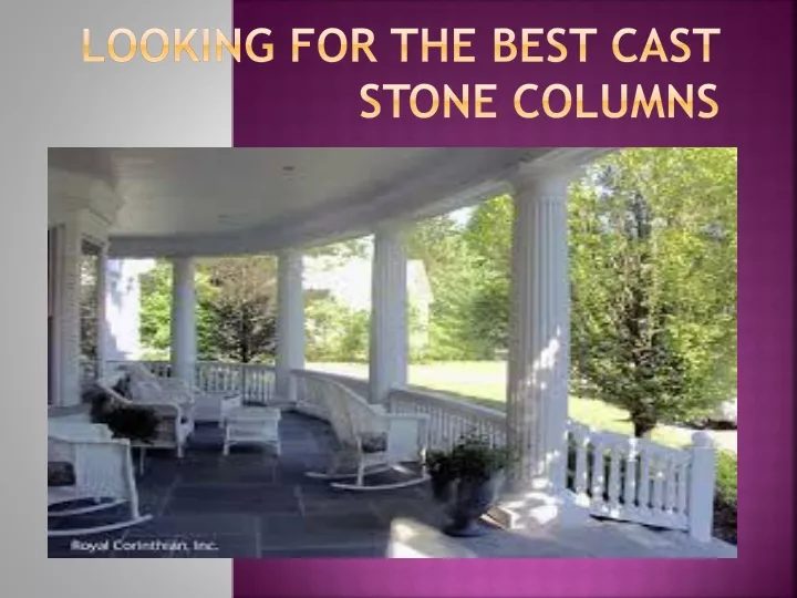 looking for the best cast stone columns