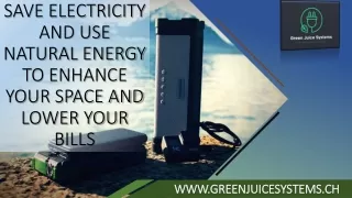 Save Electricity and Use Natural Energy